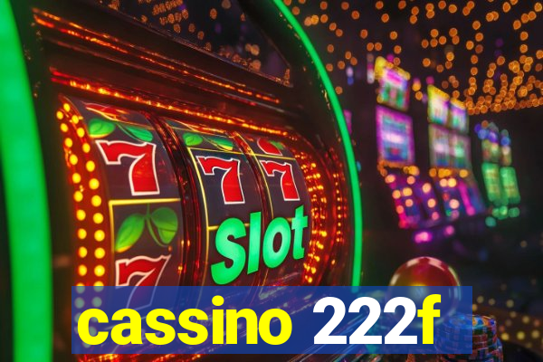 cassino 222f